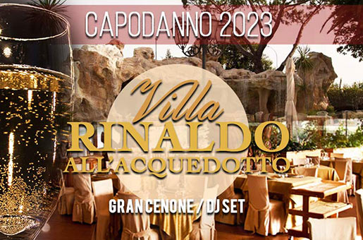 Capodanno Villa Rinaldo all’Acquedotto