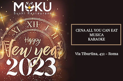 Capodanno Moku Tiburtina: all you can eat